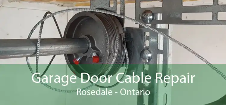 Garage Door Cable Repair Rosedale - Ontario