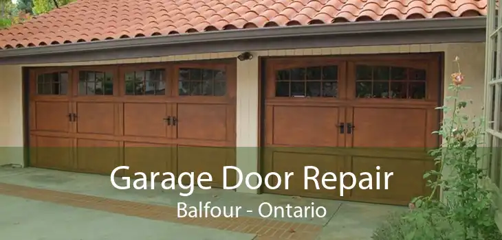 Garage Door Repair Balfour - Ontario