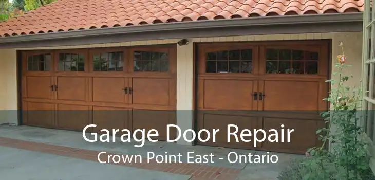 Garage Door Repair Crown Point East - Ontario