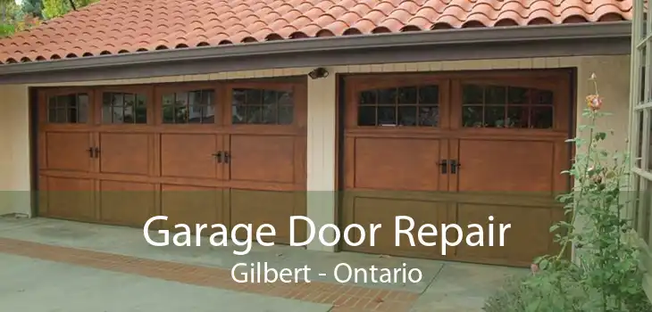 Garage Door Repair Gilbert - Ontario
