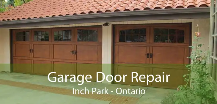 Garage Door Repair Inch Park - Ontario