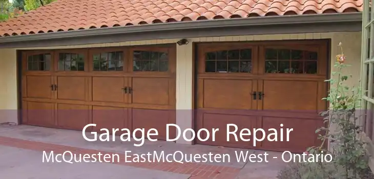 Garage Door Repair McQuesten EastMcQuesten West - Ontario
