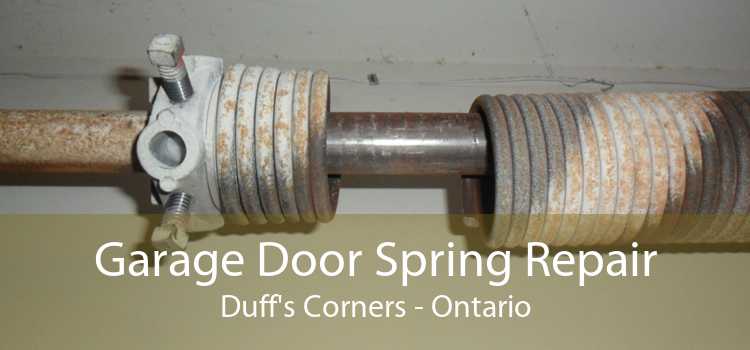 Garage Door Spring Repair Duff's Corners - Ontario