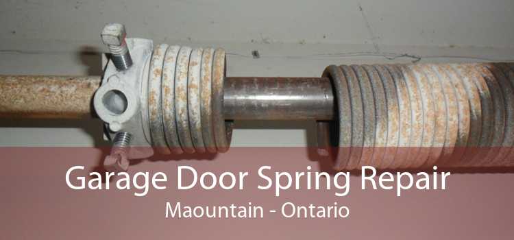 Garage Door Spring Repair Maountain - Ontario
