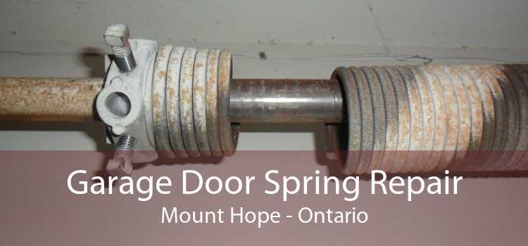 Garage Door Spring Repair Mount Hope - Ontario