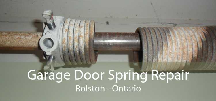 Garage Door Spring Repair Rolston - Ontario