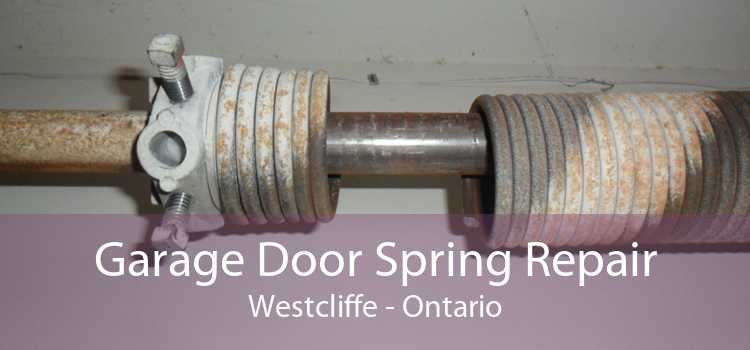 Garage Door Spring Repair Westcliffe - Ontario