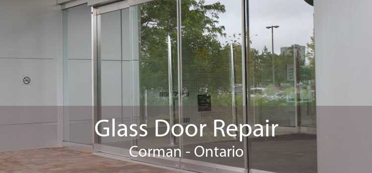 Glass Door Repair Corman - Ontario