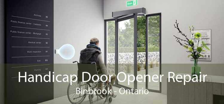 Handicap Door Opener Repair Binbrook - Ontario