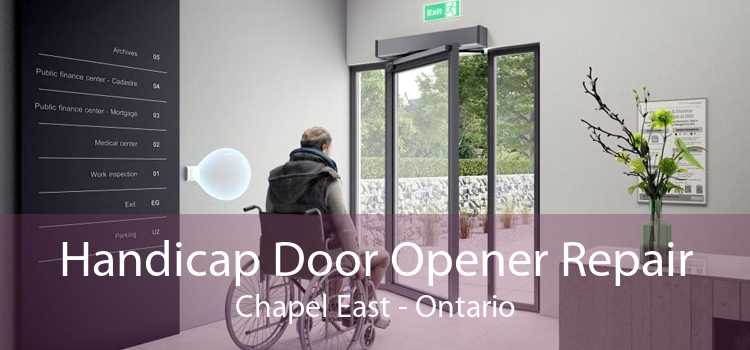 Handicap Door Opener Repair Chapel East - Ontario