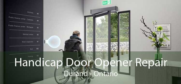 Handicap Door Opener Repair Durand - Ontario