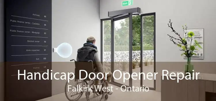 Handicap Door Opener Repair Falkirk West - Ontario