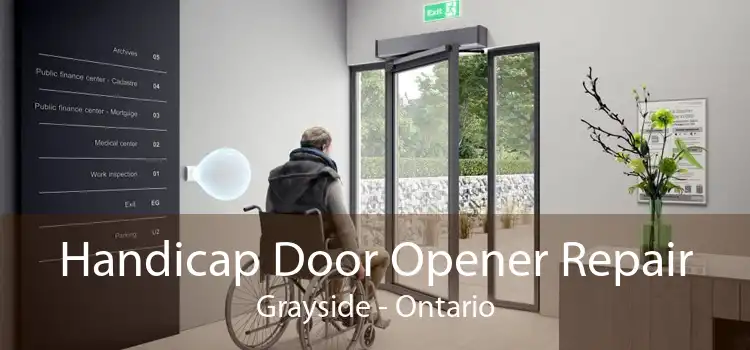 Handicap Door Opener Repair Grayside - Ontario