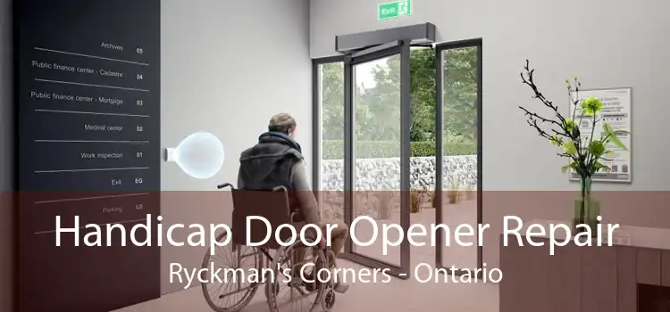 Handicap Door Opener Repair Ryckman's Corners - Ontario