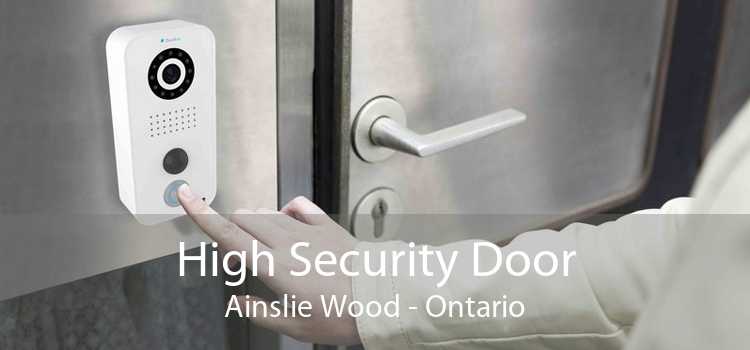 High Security Door Ainslie Wood - Ontario