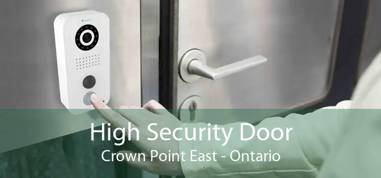 High Security Door Crown Point East - Ontario