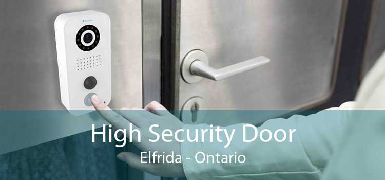 High Security Door Elfrida - Ontario