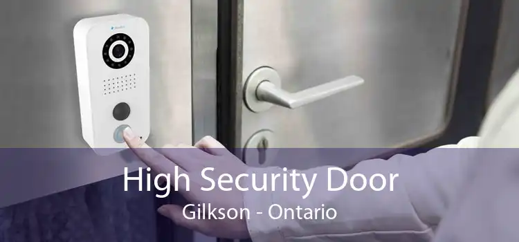 High Security Door Gilkson - Ontario