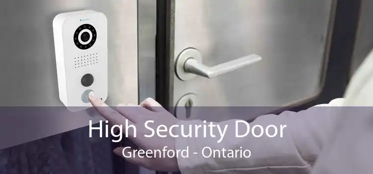 High Security Door Greenford - Ontario