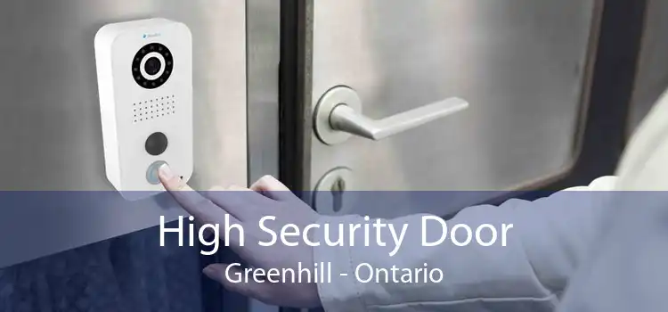 High Security Door Greenhill - Ontario