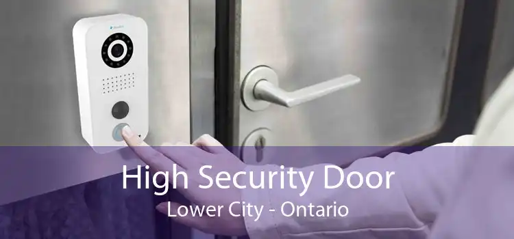High Security Door Lower City - Ontario
