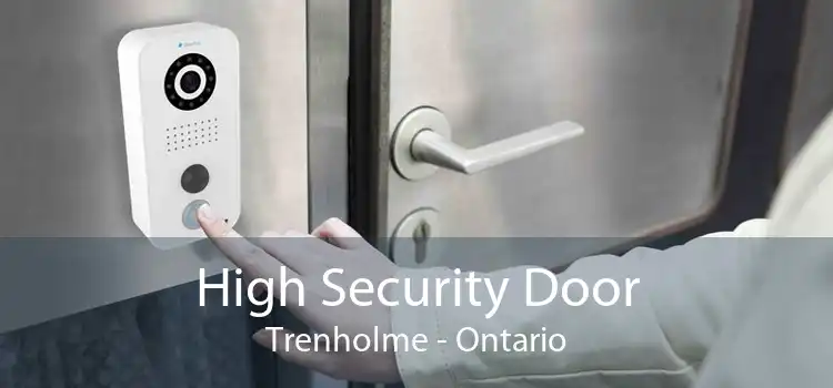 High Security Door Trenholme - Ontario