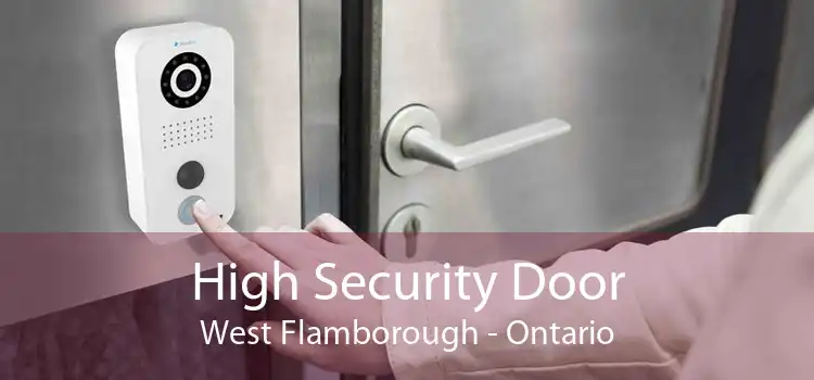 High Security Door West Flamborough - Ontario