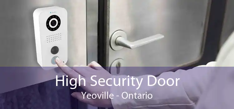 High Security Door Yeoville - Ontario