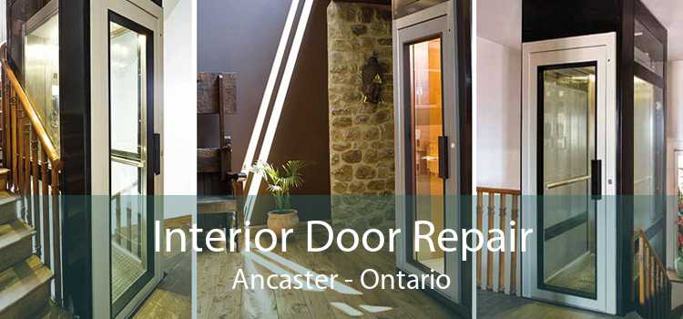 Interior Door Repair Ancaster - Ontario