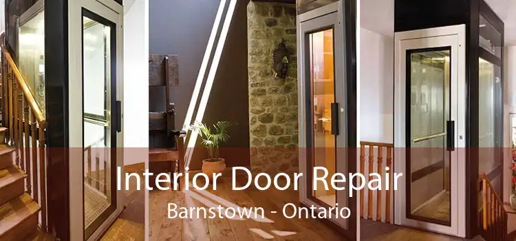 Interior Door Repair Barnstown - Ontario