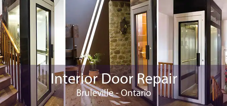Interior Door Repair Bruleville - Ontario