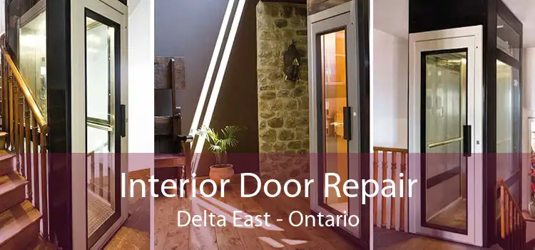 Interior Door Repair Delta East - Ontario