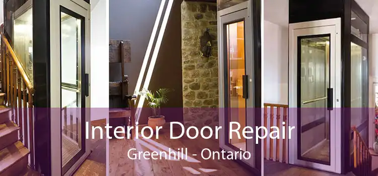 Interior Door Repair Greenhill - Ontario