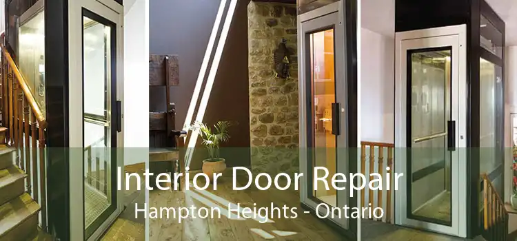 Interior Door Repair Hampton Heights - Ontario