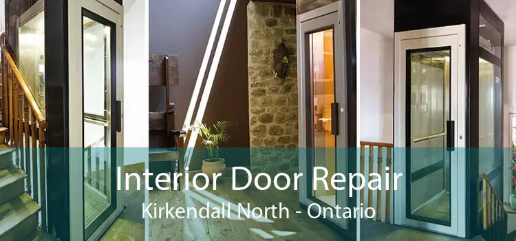 Interior Door Repair Kirkendall North - Ontario