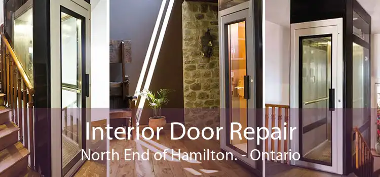 Interior Door Repair North End of Hamilton. - Ontario