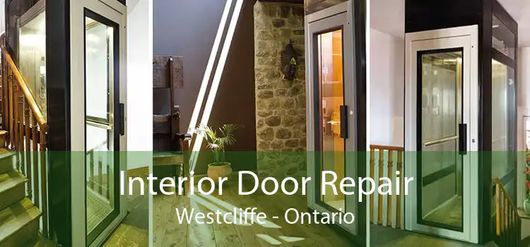 Interior Door Repair Westcliffe - Ontario