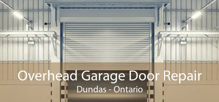 Overhead Garage Door Repair Dundas - Ontario