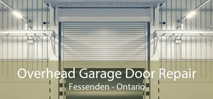 Overhead Garage Door Repair Fessenden - Ontario