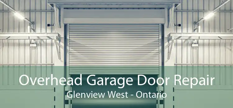 Overhead Garage Door Repair Glenview West - Ontario