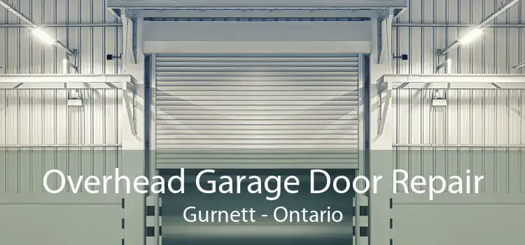 Overhead Garage Door Repair Gurnett - Ontario