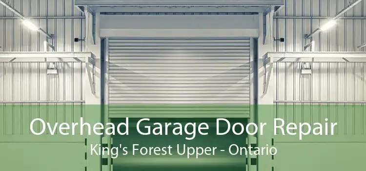 Overhead Garage Door Repair King's Forest Upper - Ontario