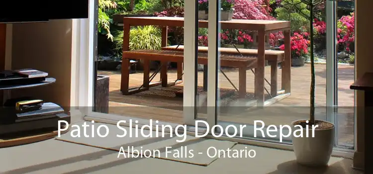 Patio Sliding Door Repair Albion Falls - Ontario