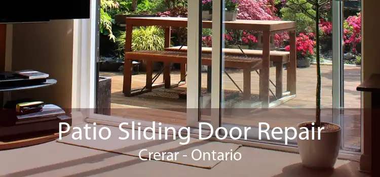 Patio Sliding Door Repair Crerar - Ontario