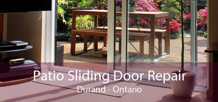 Patio Sliding Door Repair Durand - Ontario