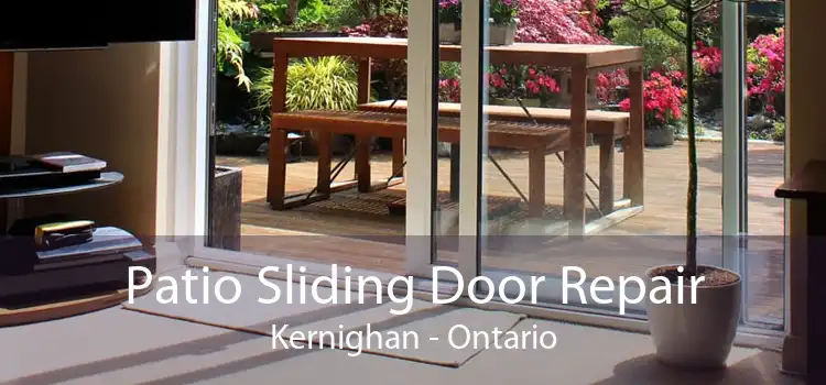 Patio Sliding Door Repair Kernighan - Ontario