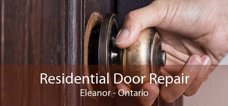 Residential Door Repair Eleanor - Ontario