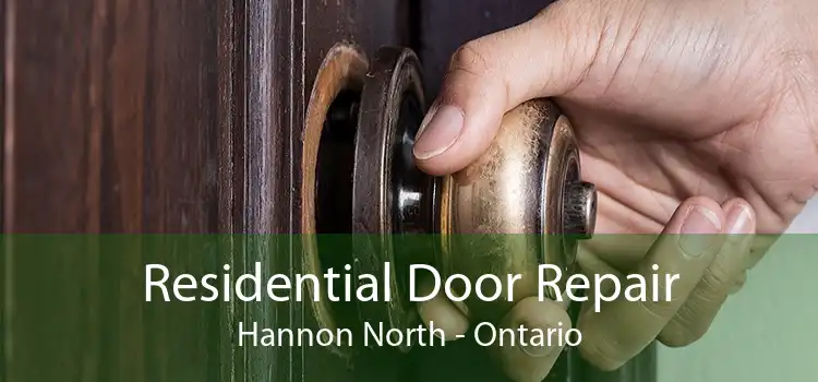 Residential Door Repair Hannon North - Ontario