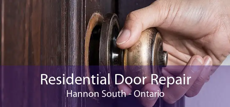 Residential Door Repair Hannon South - Ontario