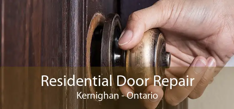 Residential Door Repair Kernighan - Ontario